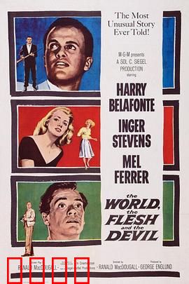 世界，众生和恶魔：末日三人行